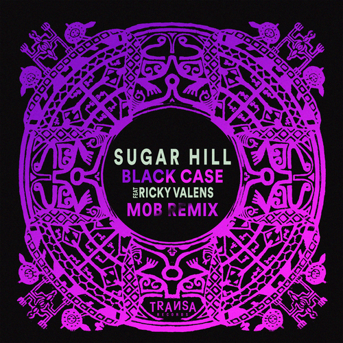 Sugar Hill & Ricky Valens - Black case (M0B Remix) [TRANSA436]